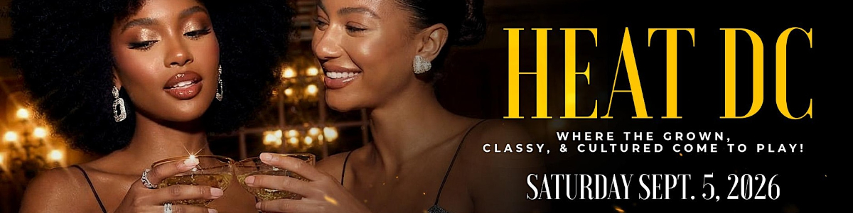 HEAT DC | The Grown, Classy & Cultured Experience -  industry in Washington DC