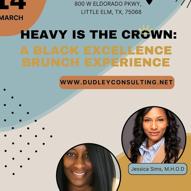 Heavy Is The Crown: A Black Excellence Brunch Experience