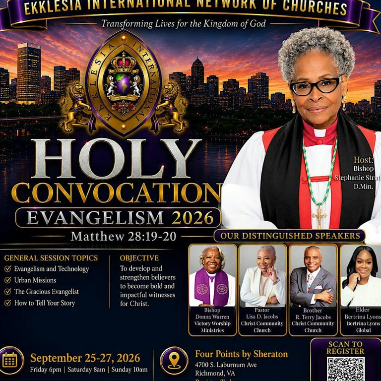 Holy Convocation | Evangelism 2026 | Ekklesia Int'l Network of Churches
