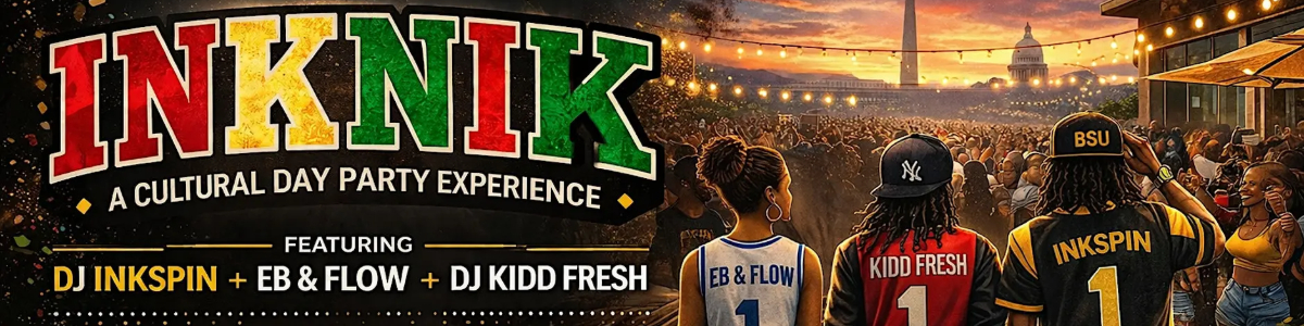 INKNIK: Cultural Day Party Experience -  industry in Washington DC