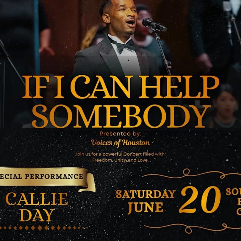 If I Can Help Somebody: Voices of Houston Juneteenth Concert
