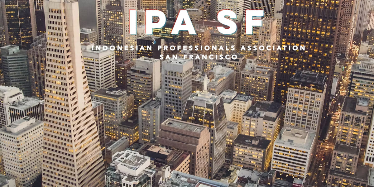 Indonesian Professionals Association San Francisco -  industry in San Francisco CA