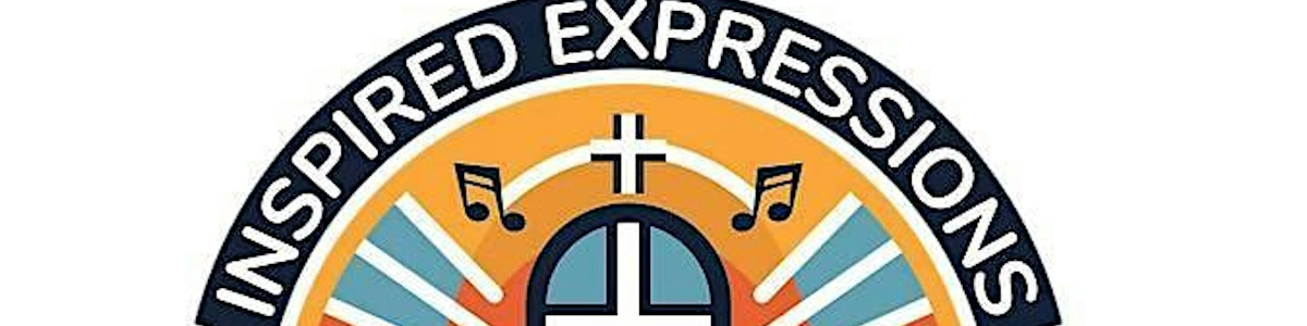 Inspired Expressions: Friday Night Christ Centered Worship Experience -  industry in Vienna VA