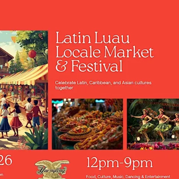Latin Luau: Locale Market & Festival!