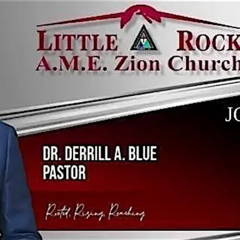 Little Rock A.M.E. Zion Church Worship Service