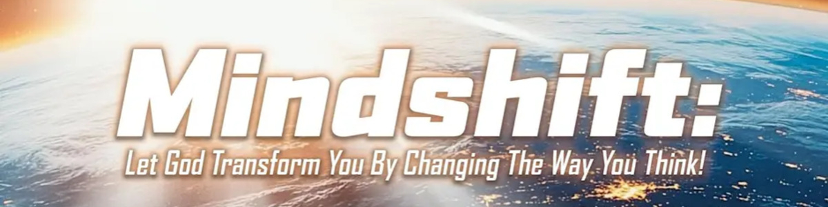 MINDSHIFT: Let God Transform You By Changing The Way You Think! -  industry in San Diego CA