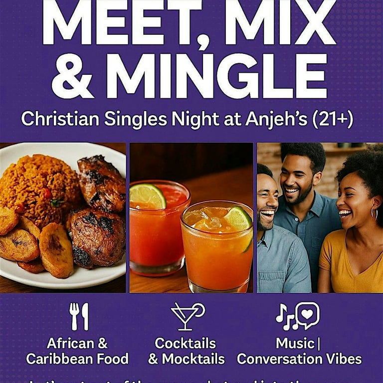 Meet, Mix & Mingle – Christian Singles Night at Anjeh’s (21+)