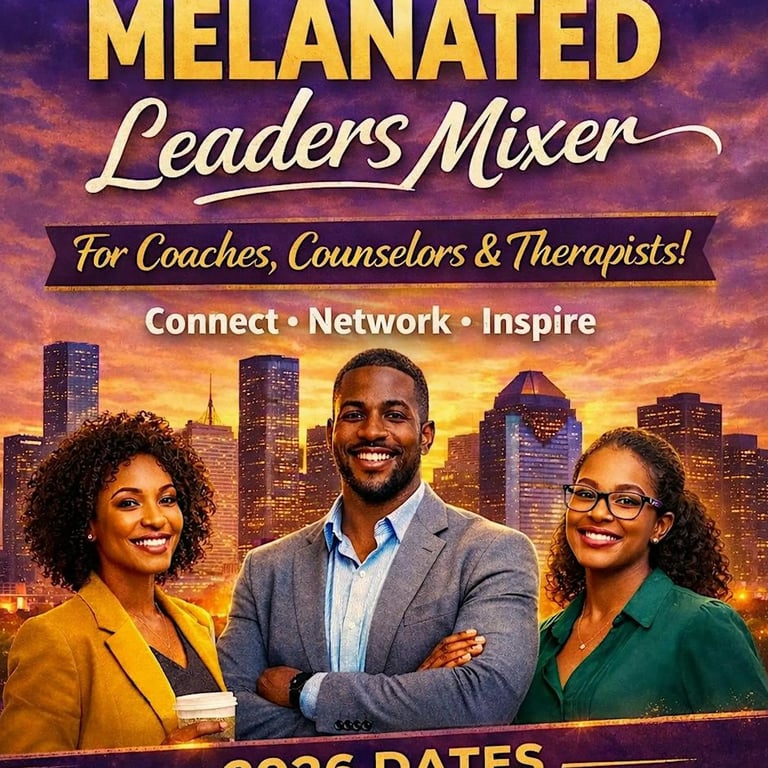 Melanated Leaders Mix & Mingle