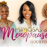 Mimosas & Menopause - Houston