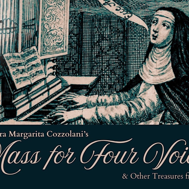 Musica Spira in Capitol Hill: Chiara Cozzolani's Mass for Four Voices