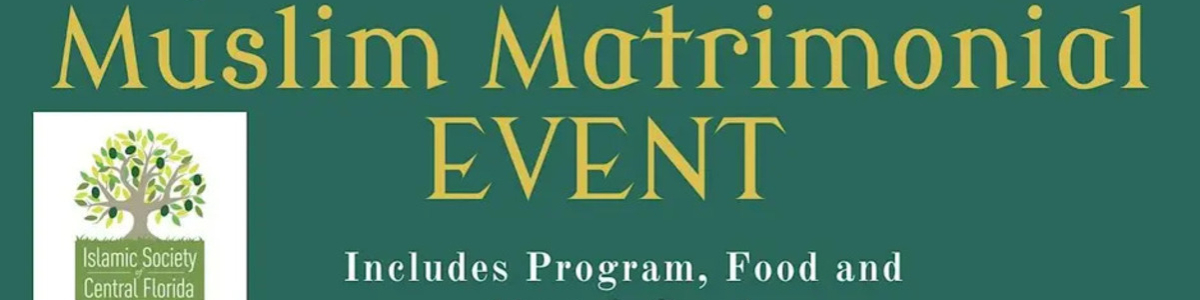 Muslim Matrimonial Event -  industry in Azalea Park FL