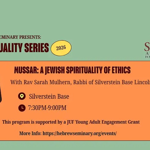 Mussar: A Jewish Spirituality of Ethics