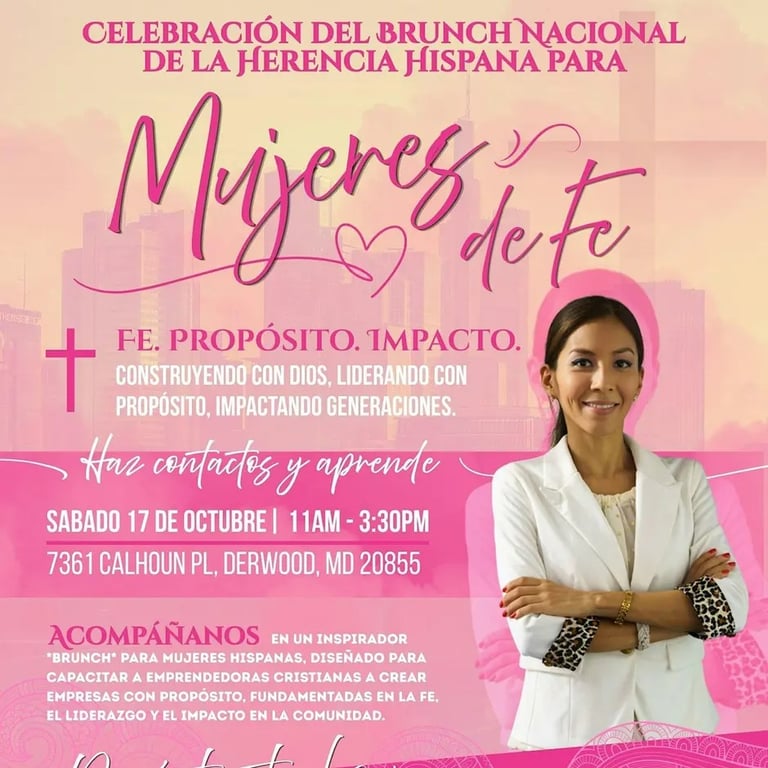 National Hispanic Heritage Brunch Celebration Mujeres de Fe y Proposito