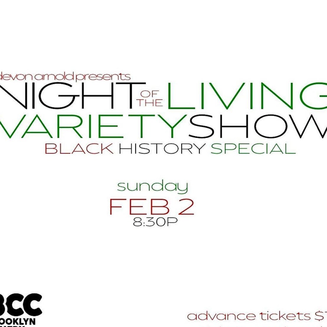 Night of the Living Variety Show: Black History Special
