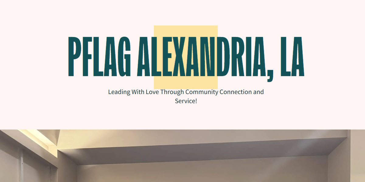 PFLAG Alexandria LA -  industry in Alexandria LA