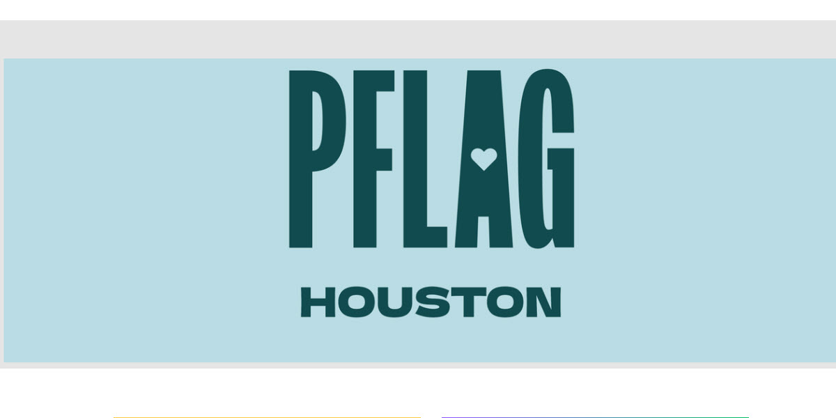 PFLAG Houston -  industry in Houston TX