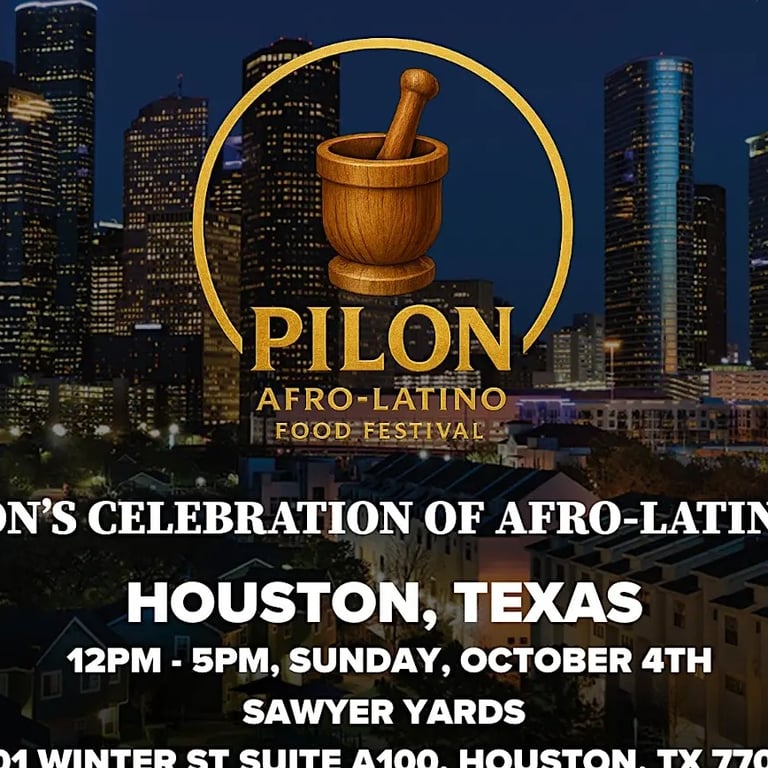 PILÓN: Houston's Celebration of Afro-Latino Food