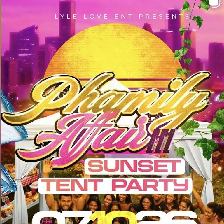 Phamily Affairs Sunset Tent Party III