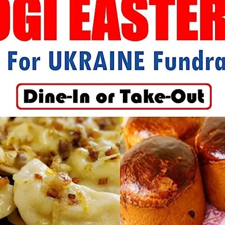 Pierogi Easter Fest - Aid for Ukraine Fundraiser