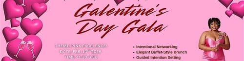 Pink Excellence | Galentine’s Day Gala -  industry in Morrow GA