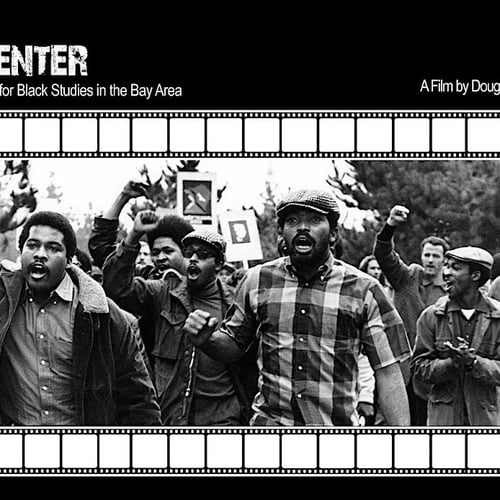 Premiere of Epicenter: The Struggle for Black Studies in the Bay Area