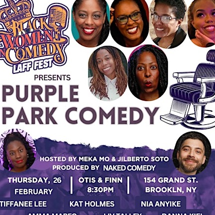 Purple Park Comedy Presents the Black Women in Comedy Laff Fest