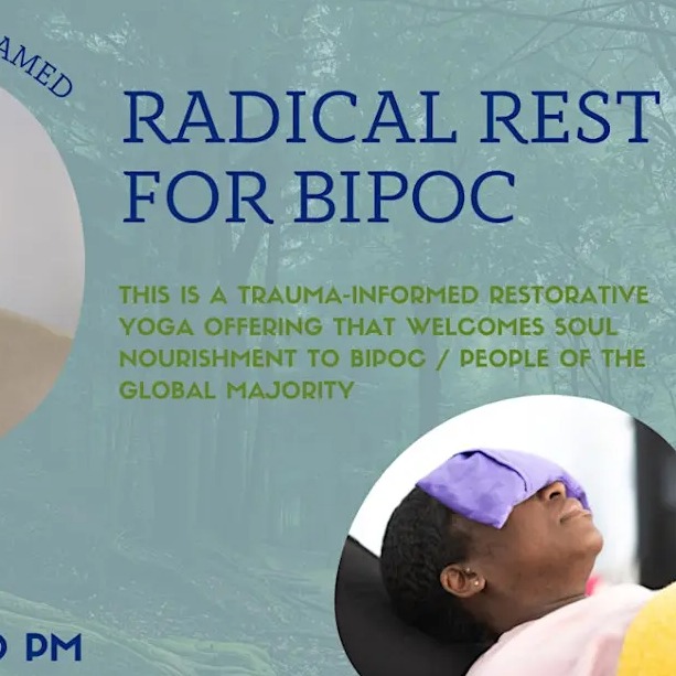 Radical Rest for BIPOC
