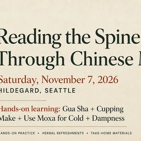 Reading the Body Through Chinese Medicine - Seattle Workshop