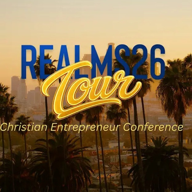 Realms26 - Christian Entrepreneurs Conference LA