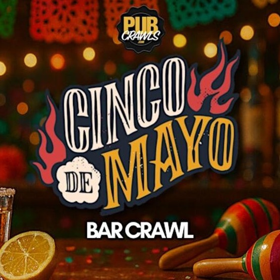 Richmond Cinco De Mayo Bar Crawl