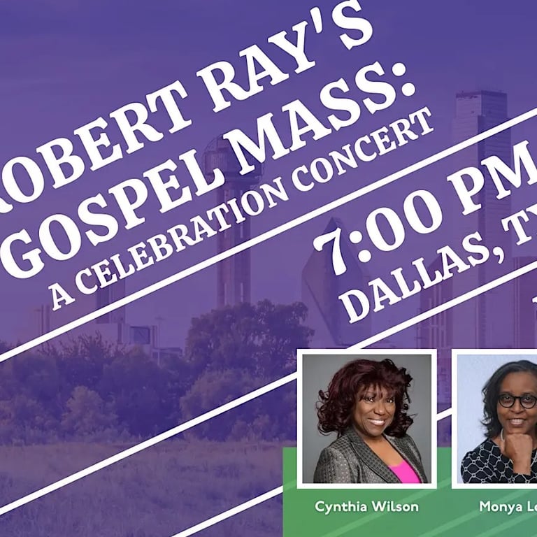 Robert Ray's Gospel Mass: A Celebration Concert