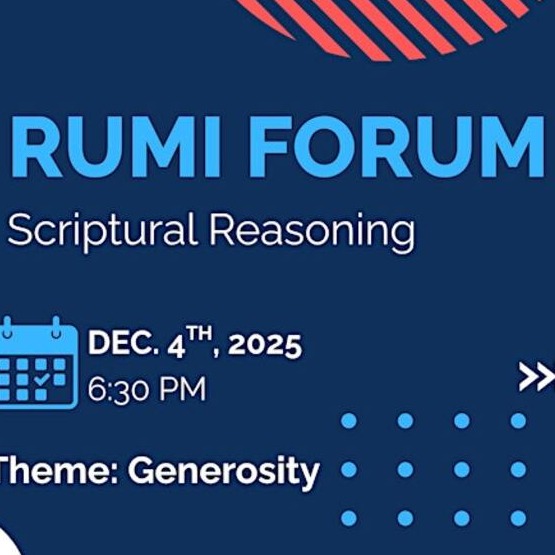 Rumi Forum Scriptural Reasoning: Generosity