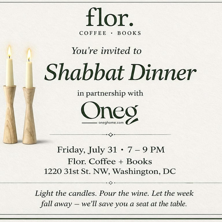 Shabbat Dinner at Flor