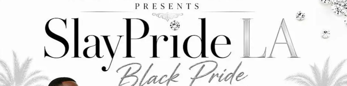 SlayPride LA: Los Angeles Black Pride: The All White Affair -  industry in El Segundo CA