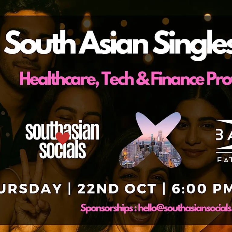 South Asian Singles Mixer | Healthcare, Tech & Finance Professionals