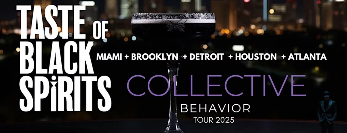 Taste of Black Spirits Brooklyn "Collective Behavior" Tour 2025 -  industry in Brooklyn NY