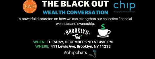 The Black Out Wealth Conversation -  industry in Brooklyn NY