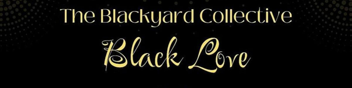 The Blackyard Collective "Black Love" Gala -  industry in New York NY
