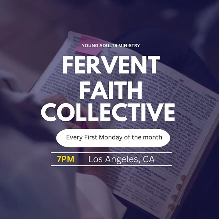 The Fervent Faith Collective: Young Adults Discipleship