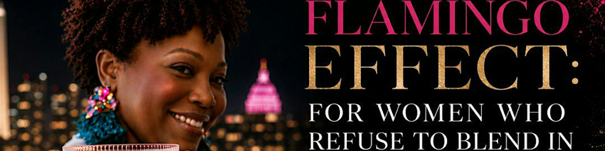 The Flamingo Effect: For Women Who Refuse to Blend In -  industry in Washington DC