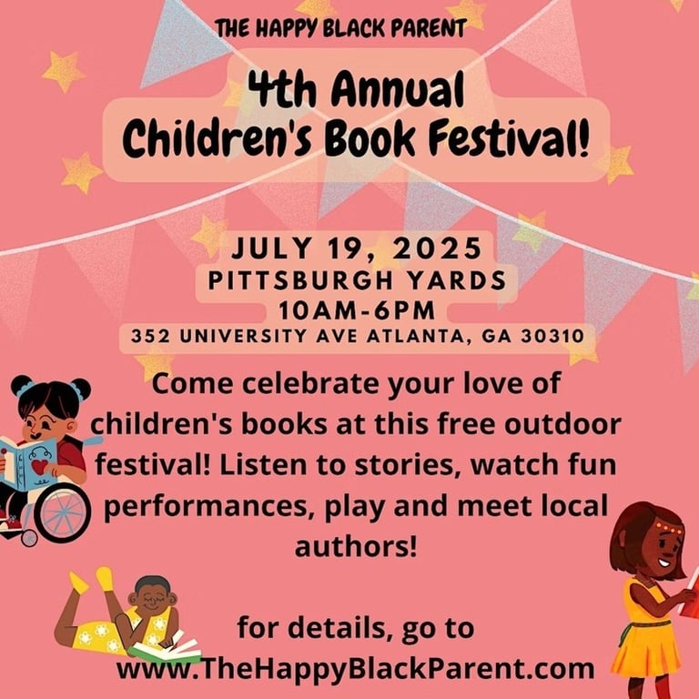The Happy Black Parent 4th Annual Children's Book Festival