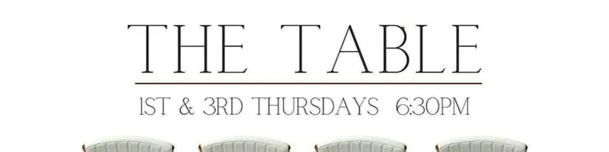 The Table: Dinner and Spiritual Conversations -  industry in Los Angeles CA
