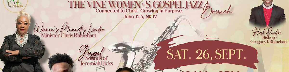 The Vine Women's Gospel Jazz Brunch -  industry in Capitol Heights MD