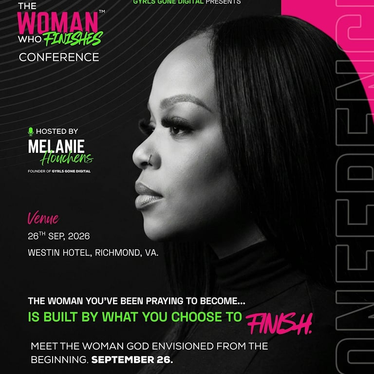 The Woman Who Finishes™ Conference