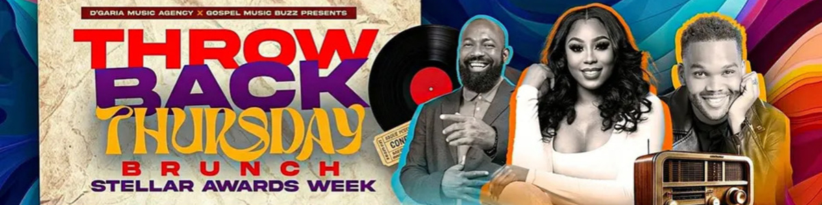 Throwback Thursday Gospel Brunch | Stellar Awards Week – Charlotte -  industry in Charlotte NC