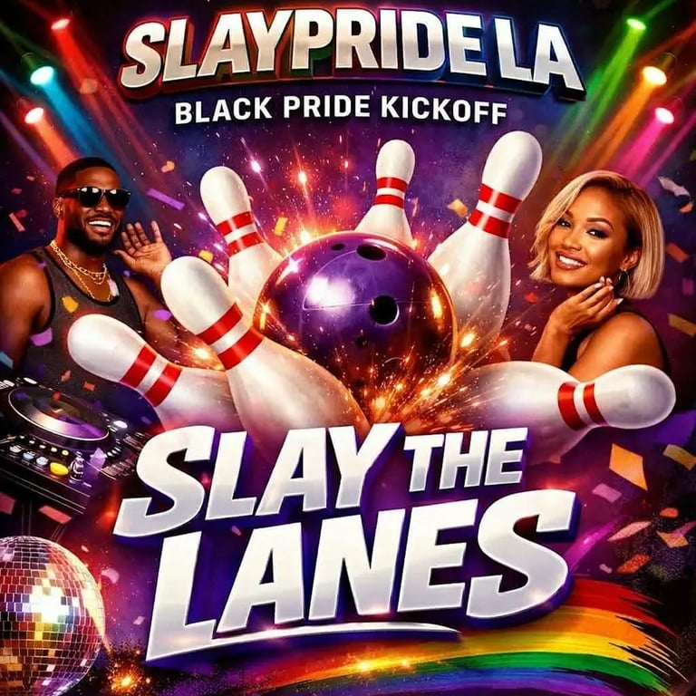 Tru U Pride LA Black Pride collab kickoff:Slay the Lanes