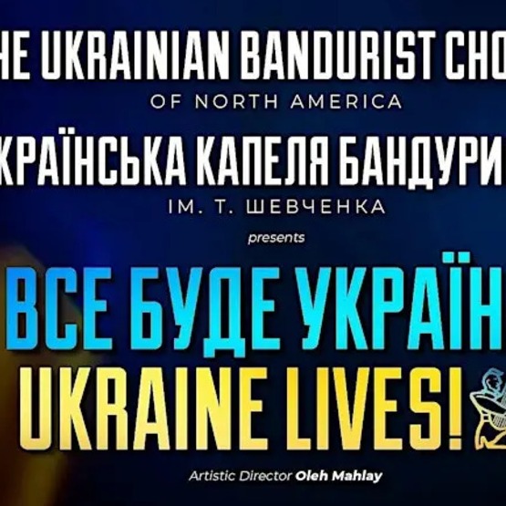 Ukrainian Bandurist Chorus - Berkeley, CA - Ukraine Lives!