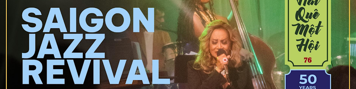 VAI Presents: Saigon Jazz Revival -  industry in Chicago IL