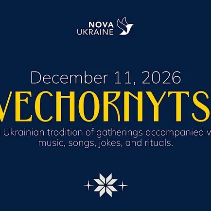 Vechornytsi: Nova Ukraine Annual Gala & Holiday Celebration