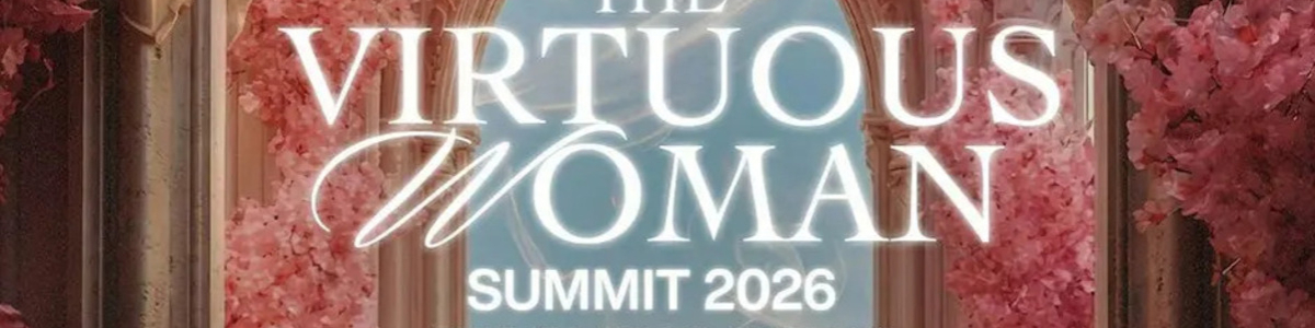 Virtuous Woman Summit 2026 -  industry in North Miami FL
